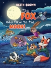 Image for The Fox Who Flew to the Moon!