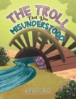Image for The Troll That Was Misunderstood