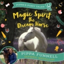 Image for Magic Spirit the dream horse