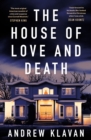 Image for The house of love and death