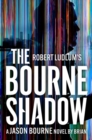 Image for Robert Ludlum&#39;s The Bourne shadow
