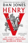 Image for Henry V : The Astonishing Rise of England&#39;s Greatest Warrior King