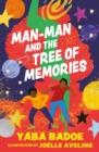 Image for Man-Man and the Tree of Memories
