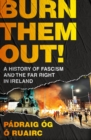 Image for Burn Them Out!