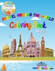 Image for Travel Around The World Coloring Book : Europe Version, Educational Geography and History Activity Book for Teens, Travel Coloring Book for Relaxation and Stress Relief