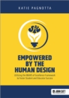Image for Empowered by the Human Design: Utilizing the BBARS of Excellence Framework to Foster Student and Educator Success