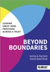 Image for Beyond Boundaries: Leading Great SEND Provision across a Trust