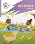 Image for Reading Planet: Rocket Phonics - First Steps - Stop the Dog! (Lilac Plus)