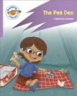 Image for Reading Planet: Rocket Phonics - First Steps - The Pet Den (Lilac Plus)