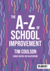 Image for The A-Z of school improvement