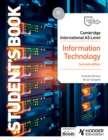 Cambridge International AS Level Information Technology. Student's Book - Brian Sargent,Graham Brown
