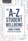 Image for The A-Z of Student Wellbeing