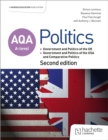 Image for AQA A-level Politics: Government and Politics of the UK, Government and Politics of the USA and Comparative Politics Second Edition