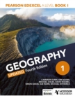 Image for Pearson Edexcel A Level Geography Book 1 Updated Fourth Edition