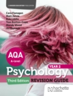 AQA Psychology for A Level: Year 2 Revision Guide Third edition by Flanagan, Cara cover image