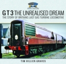 Image for G T 3 The Unrealised Dream