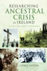 Image for Researching Ancestral Crisis in Ireland