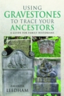 Image for Using Gravestones to Trace Your Ancestors