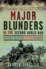 Image for Major Blunders of the Second World War