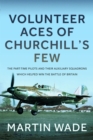 Image for Volunteer Aces of Churchill’s Few