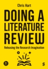 Image for Doing a literature review: releasing the research imagination