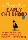 Image for A Manifesto for Early Childhood