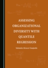 Image for Assessing Organizational Diversity With Quantile Regression