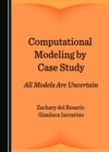 Image for Computational Modeling by Case Study: All Models Are Uncertain