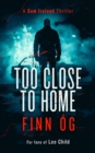 Image for Too Close to Home