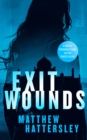 Image for Exit Wounds