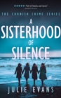Image for A Sisterhood of Silence