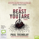 Image for The Beast You Are : Stories