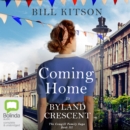 Image for Coming Home to Byland Crescent