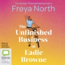 Image for The Unfinished Business of Eadie Browne