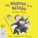Image for My Nanna is a Ninja and Other Stories