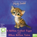 Image for A Kitten Called Tiger and Other Kitten Tales