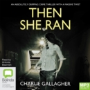 Image for Then She Ran