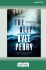 Image for The Deep (Large Print 16 Pt Edition)