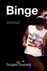 Image for Binge : 60 Stories to Make Your Brain Feel Different