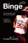 Image for Binge  : 60 stories to make your brain feel different