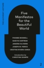 Image for Five Manifestos for the Beautiful World