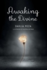Image for Awaking The Divine