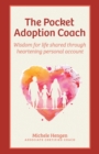 Image for The Pocket Adoption Coach : Wisdom for life shared through heartening personal account