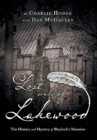 Image for Lost Souls of Lakewood : The History and Mystery of Blaylock Mansion