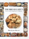 Image for The Bread Lady&#39;s Secrets and Companions Cookbook