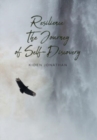 Image for Resilience : The Journey of Self-Discovery