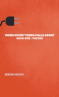Image for When Everything Falls Apart