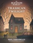 Image for Trashcan Twilight