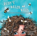 Image for Rudy&#39;s Belly of Bees : Coping with Overwhelming Feelings