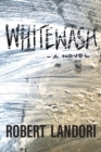 Image for Whitewash : ...about an NSA Contractor